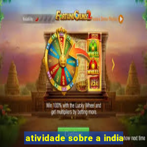 atividade sobre a india