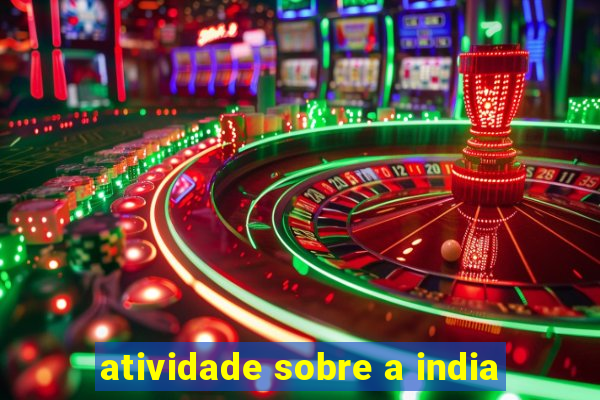 atividade sobre a india