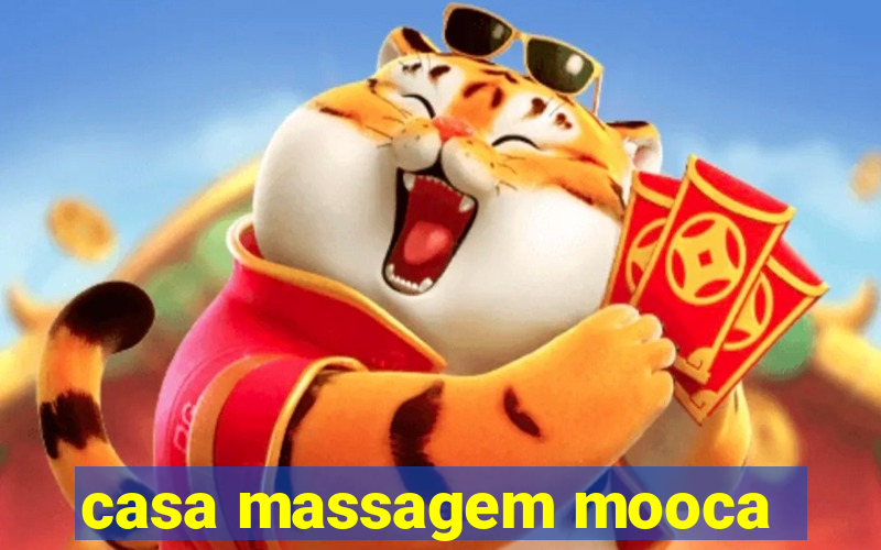 casa massagem mooca