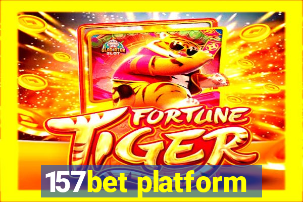 157bet platform