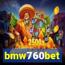 bmw760bet