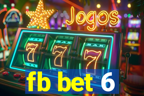 fb bet 6