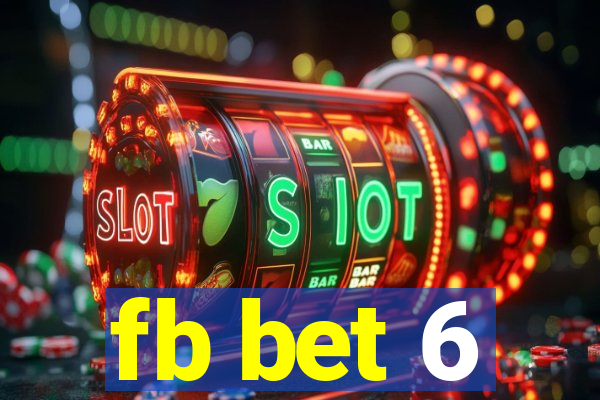 fb bet 6