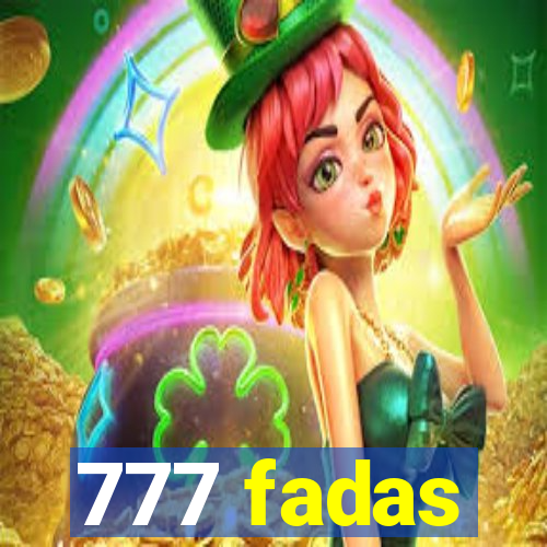 777 fadas