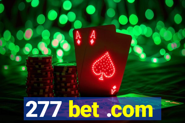 277 bet .com