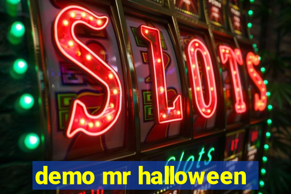 demo mr halloween