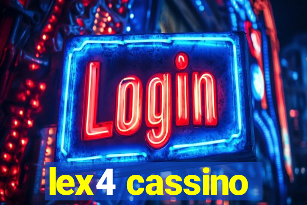 lex4 cassino