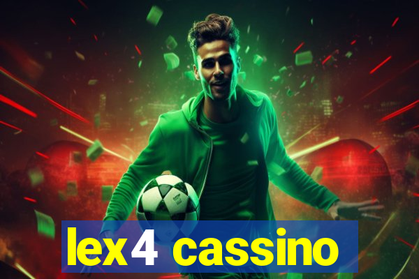 lex4 cassino