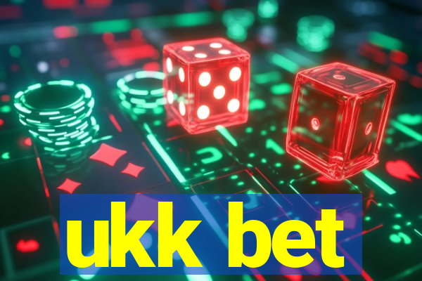 ukk bet