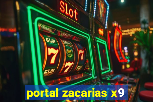 portal zacarias x9