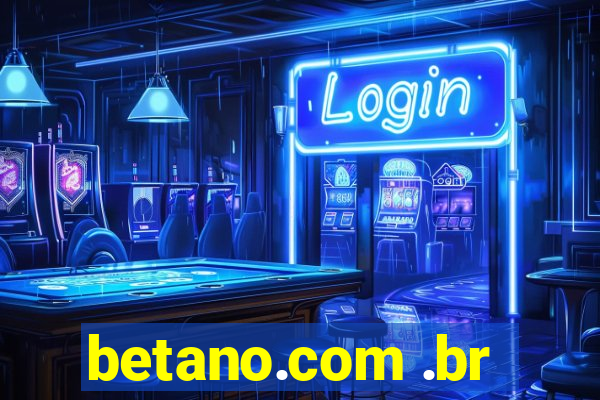 betano.com .br