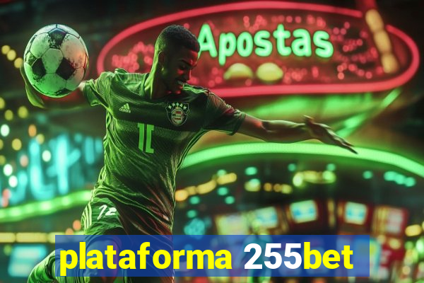 plataforma 255bet