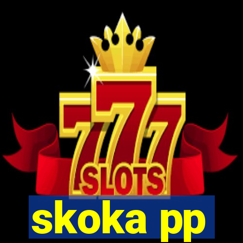 skoka pp