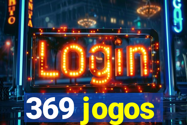 369 jogos