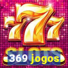 369 jogos