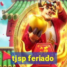 tjsp feriado