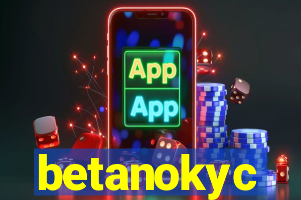 betanokyc