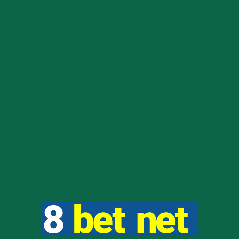 8 bet net