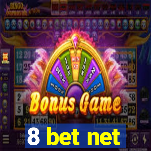 8 bet net