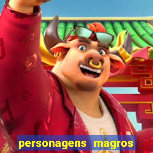 personagens magros de desenhos