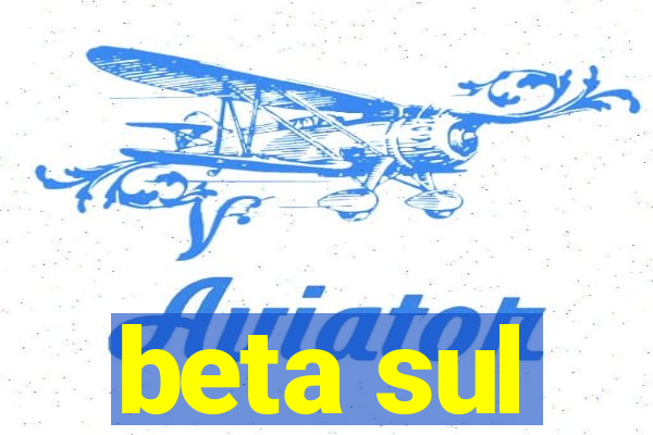 beta sul