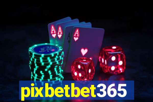 pixbetbet365