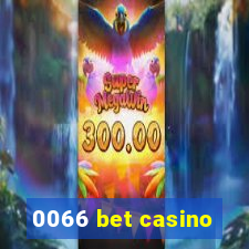 0066 bet casino