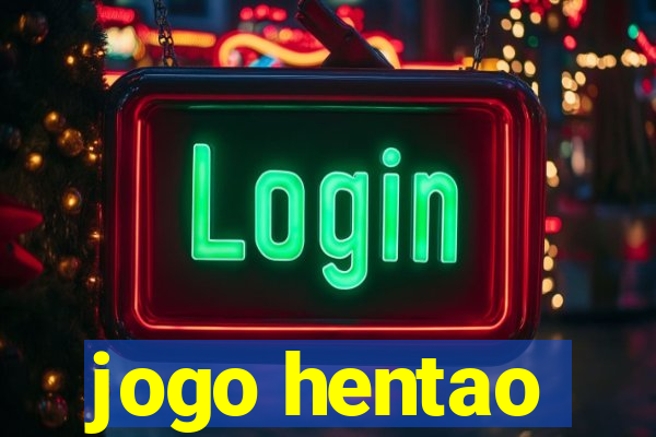 jogo hentao