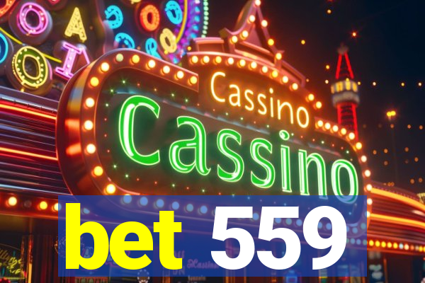 bet 559