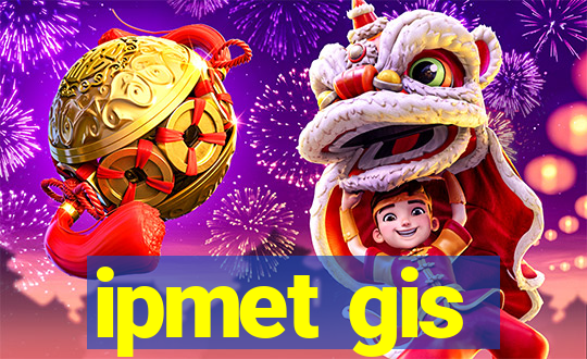 ipmet gis