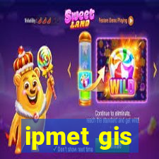 ipmet gis