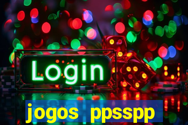 jogos ppsspp download android