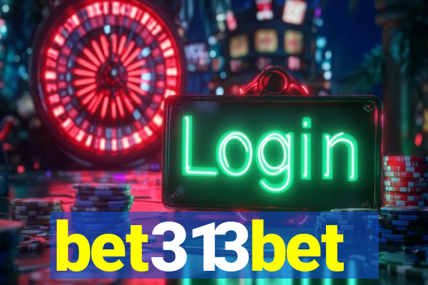 bet313bet