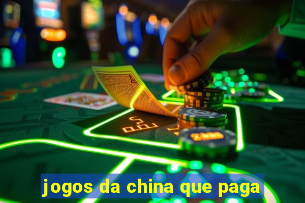 jogos da china que paga