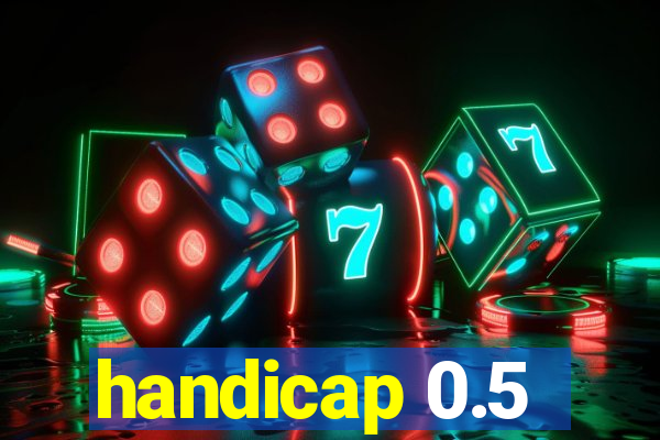 handicap 0.5