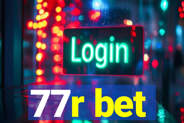 77r bet