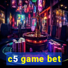 c5 game bet