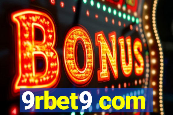 9rbet9 com