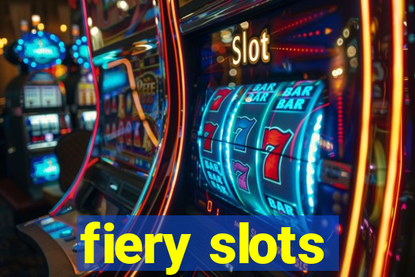 fiery slots