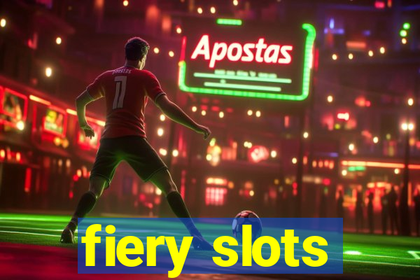 fiery slots