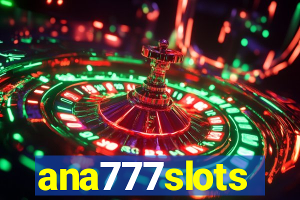 ana777slots