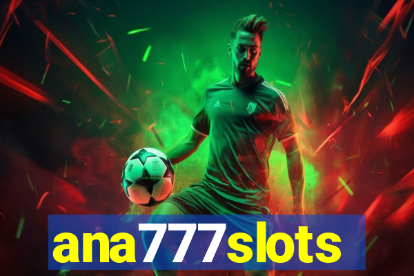 ana777slots