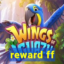 reward ff