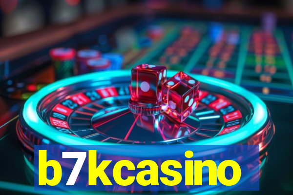 b7kcasino