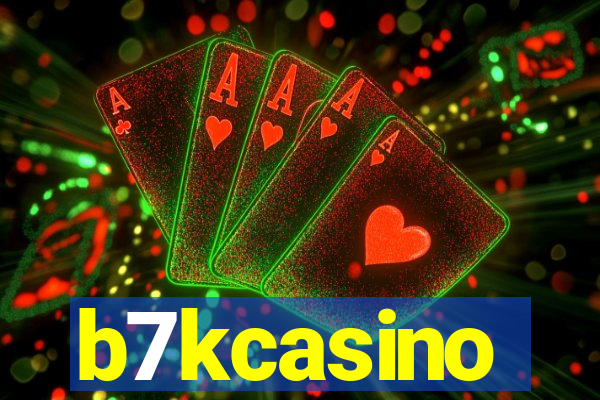 b7kcasino