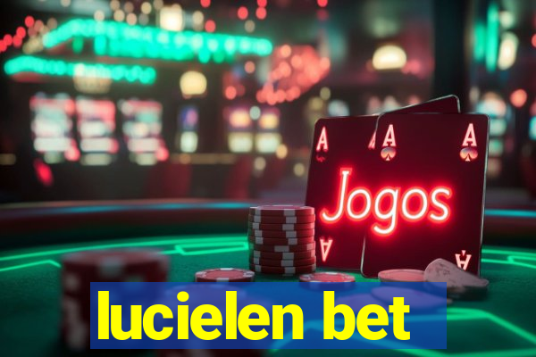 lucielen bet