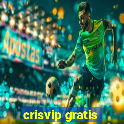 crisvip gratis