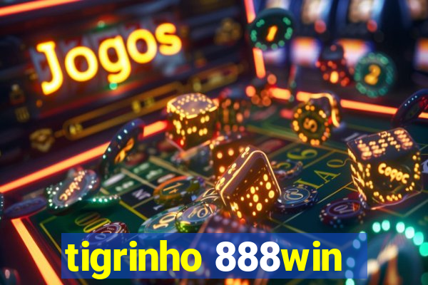 tigrinho 888win