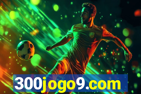 300jogo9.com