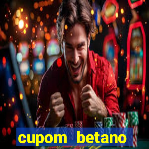 cupom betano rodadas gratis